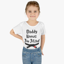 Load image into Gallery viewer, Daddy Knows Jiu Jitsu - Babysit  Onesie
