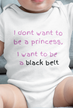 Load image into Gallery viewer, Not a Princess, a Future Black Belt   - Baby Short Sleeve Onesie®
